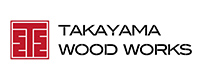 TAKAYAMA WOOD WORKS